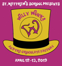 2018-2019 – Willy Wonka and the Chocolate Factory